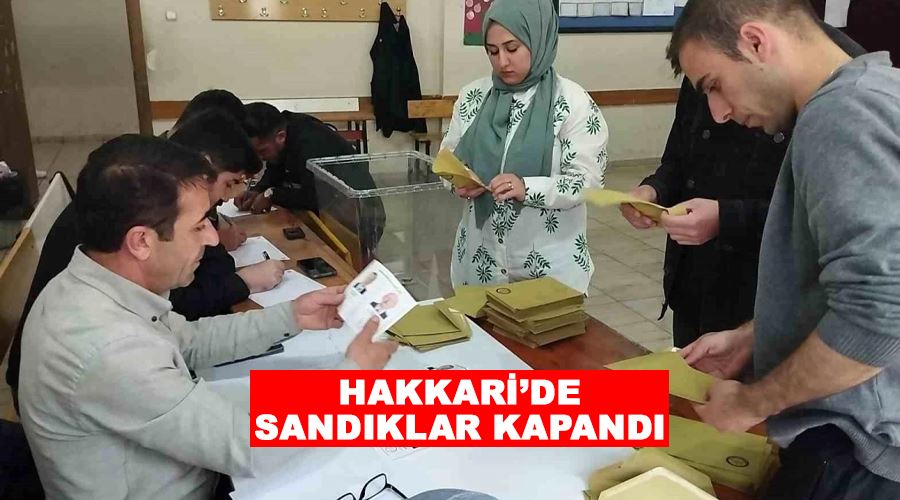 Hakkari’de sandıklar kapandı