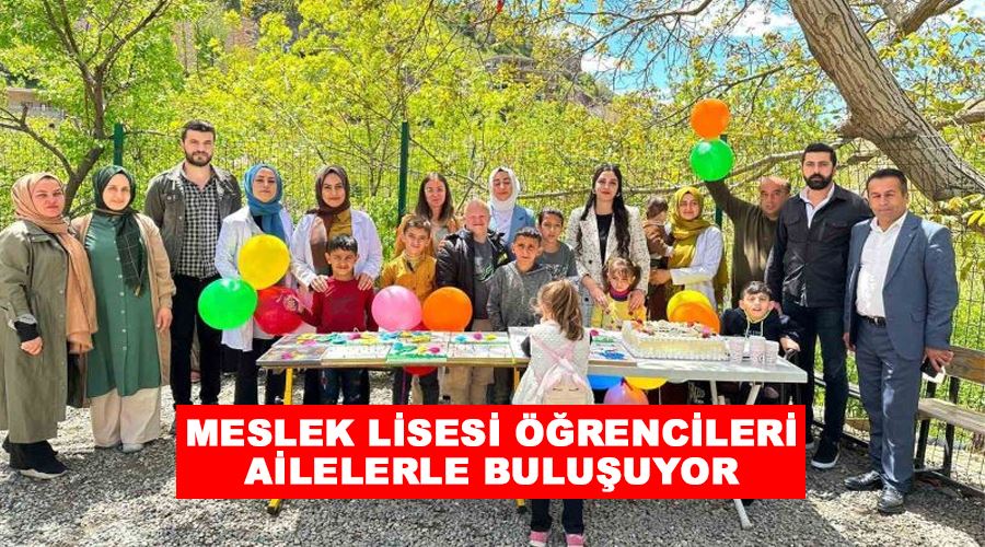 Meslek lisesi öğrencileri ailelerle buluşuyor