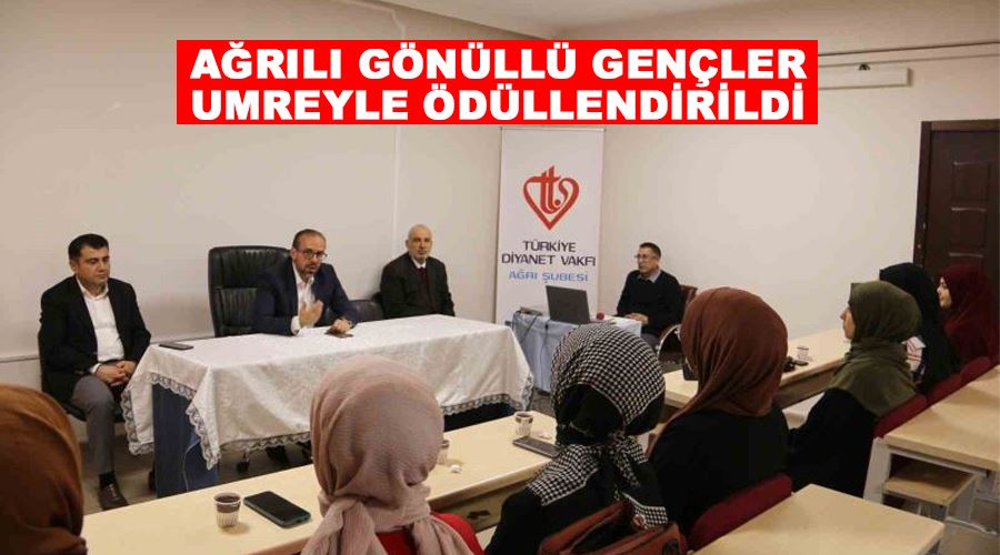 Ağrılı gönüllü gençler umreyle ödüllendirildi