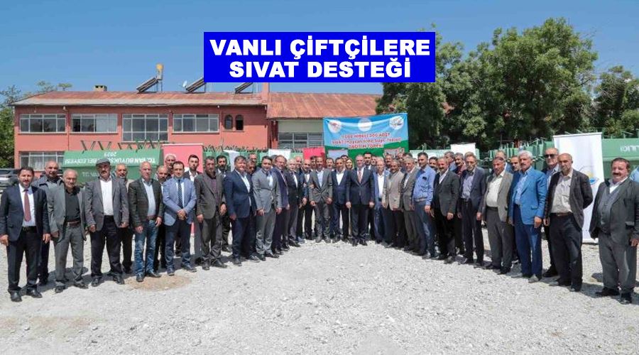 Vanlı çiftçilere sıvat desteği