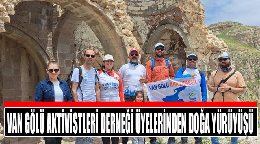 Van Gölü Aktivistleri Derneği üyelerinden doğa yürüyüşü