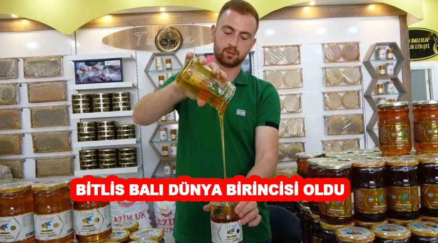 Bitlis balı dünya birincisi oldu