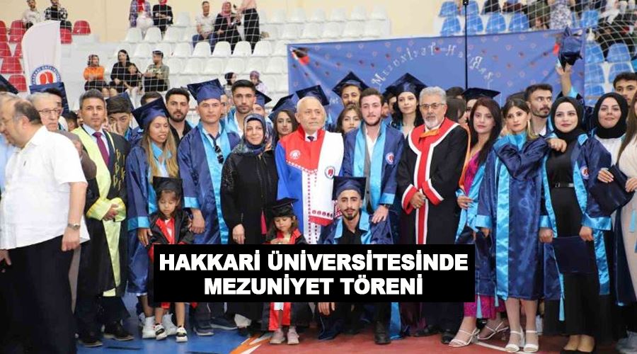 Hakkari Üniversitesinde mezuniyet töreni