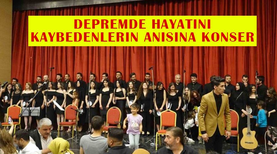 Depremde hayatını kaybedenlerin anısına konser