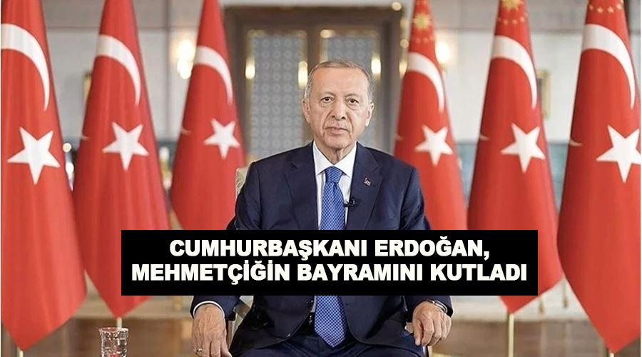 Cumhurbaşkanı Erdoğan, Mehmetçiğin bayramını kutladı