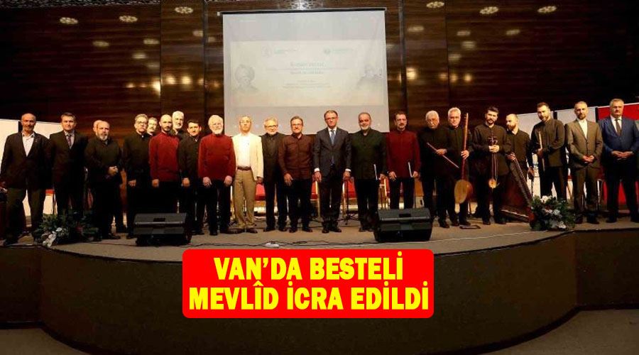 Van’da besteli mevlîd icra edildi