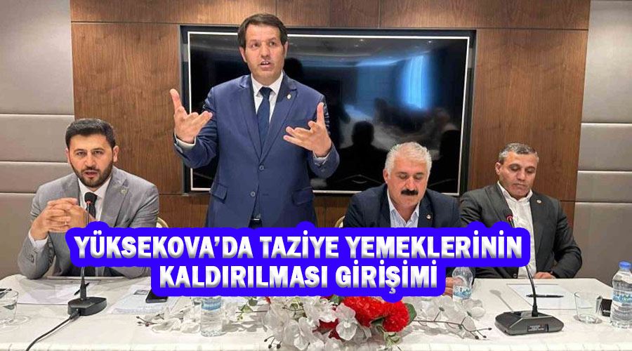 Yüksekova’da taziye yemeklerinin kaldırılması girişimi