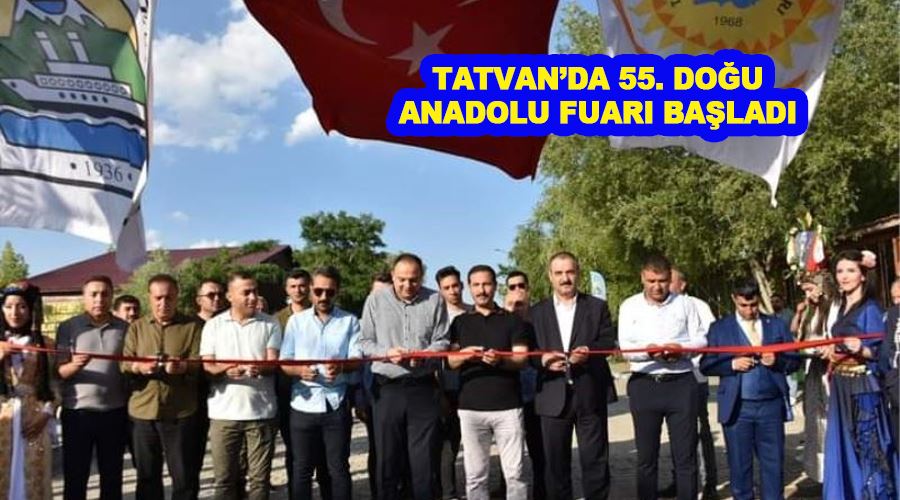 Tatvan’da 55. Doğu Anadolu Fuarı başladı