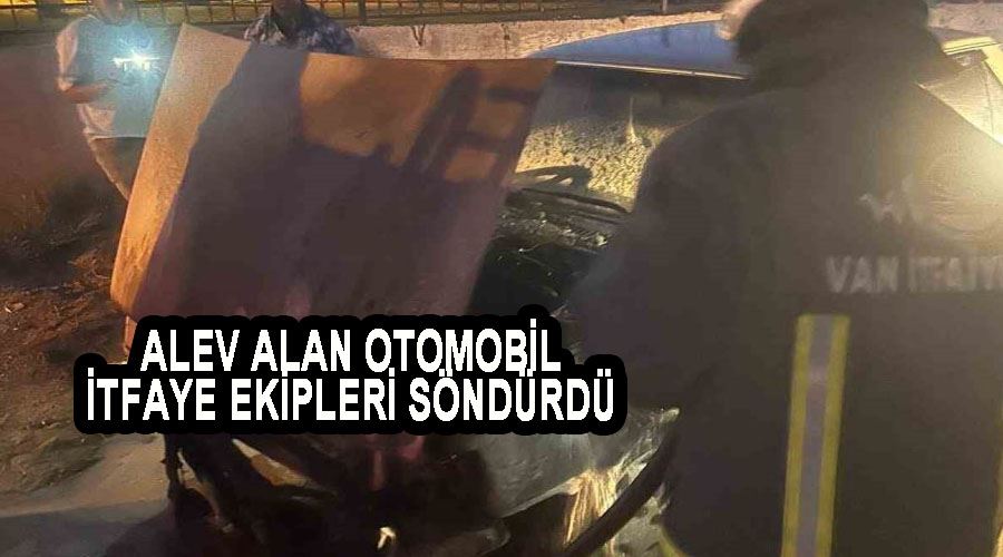 Alev alan otomobili itfaiye ekipleri söndürdü