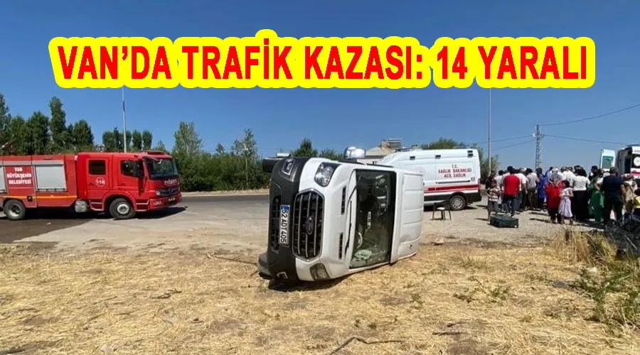 Van’da trafik kazası: 14 yaralı