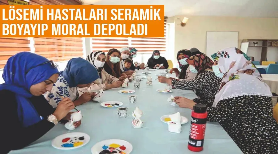 Lösemi hastaları seramik boyayıp moral depoladı