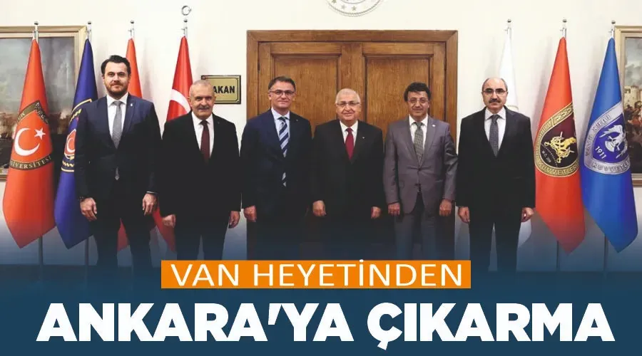 Van heyetinden Ankara