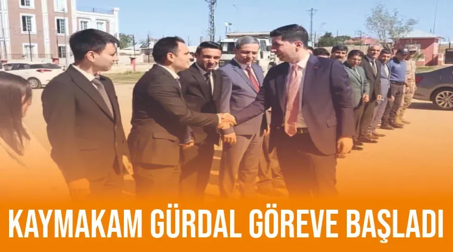 Kaymakam Gürdal göreve başladı