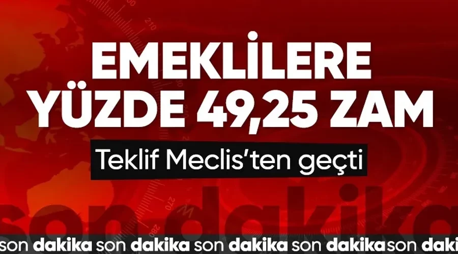 Emeklilere yüzde 49,25 zam Meclis