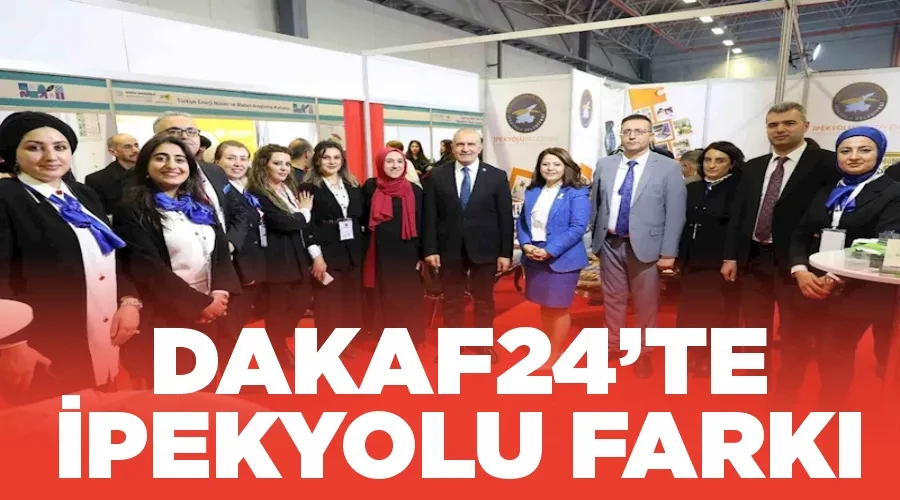 DAKAF24’te İpekyolu farkı