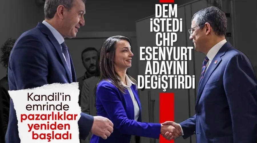 CHP ve DEM Parti arasında 