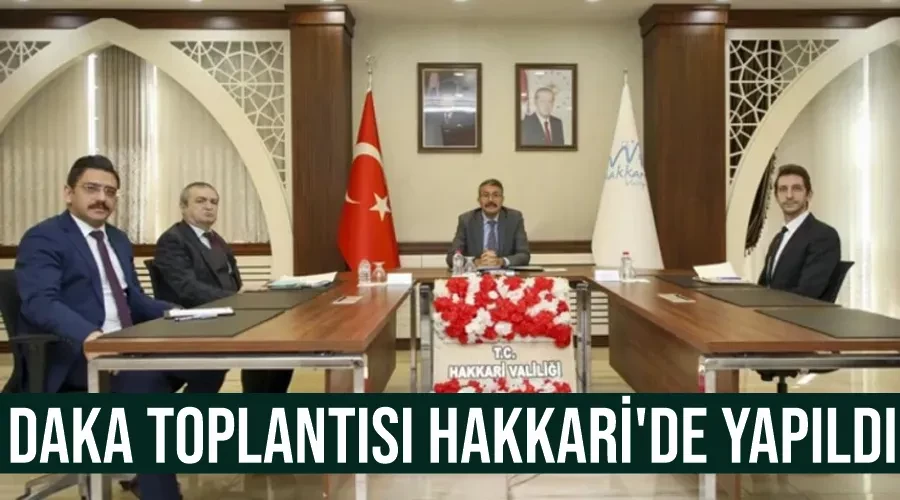 DAKA Toplantısı Hakkari