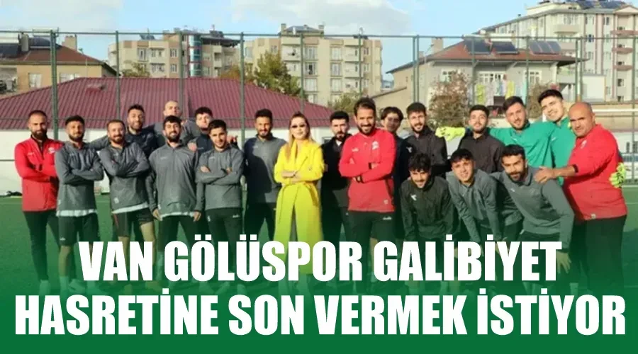 Van Gölüspor galibiyet hasretine son vermek istiyor