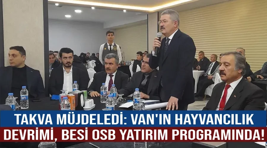 Takva Müjdeledi: Van