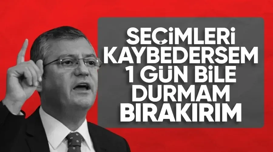CHP Genel Başkanı Özgür Özel: Kazanamazsak bir gün durmam