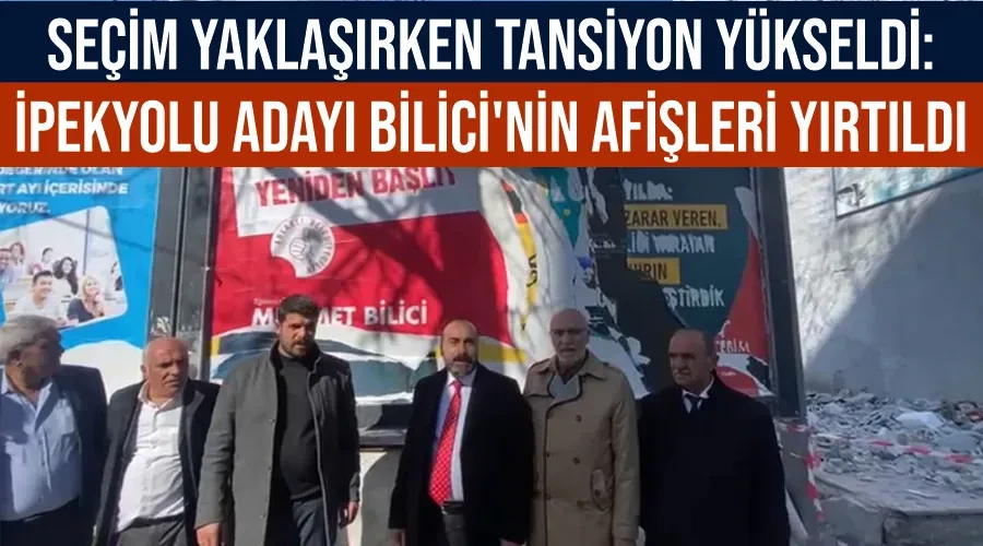 Seçim Yaklaşırken Tansiyon Yükseldi: İpekyolu Adayı Bilici