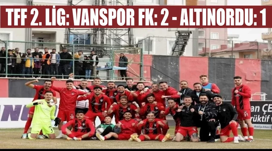 TFF 2. Lig: Vanspor FK: 2 - Altınordu: 1