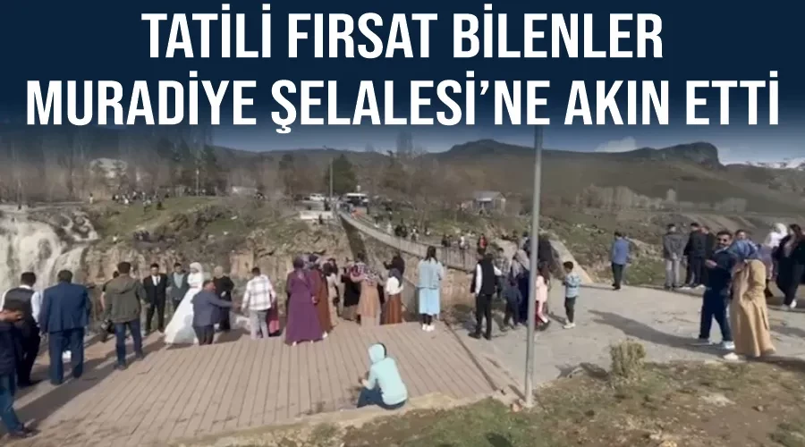 Tatili fırsat bilenler Muradiye Şelalesi’ne akın etti