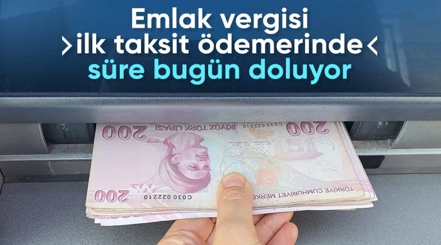 Emlak vergisinde ilk taksit ödemeleri için son gün