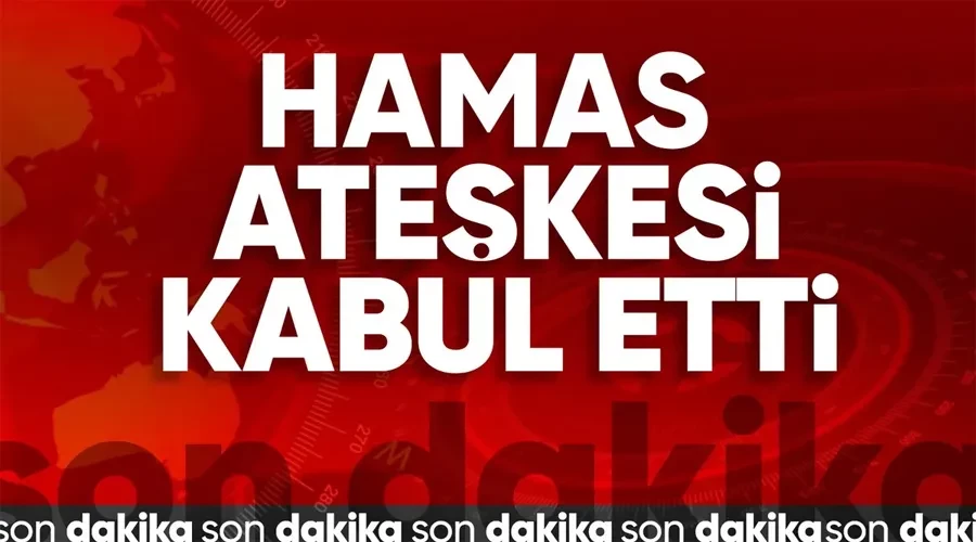 Hamas ateşkesi kabul etti