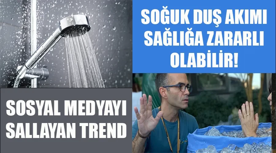 Sosyal Medyayı Sallayan Trend: Soğuk Duş Akımı Sağlığa Zararlı Olabilir!