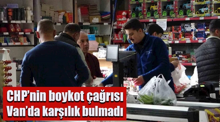 CHP’nin boykot çağrısı Van’da karşılık bulmadı