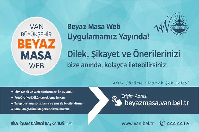 Van Büyükşehir Belediyesinden ‘Beyaz Masa’ uygulaması