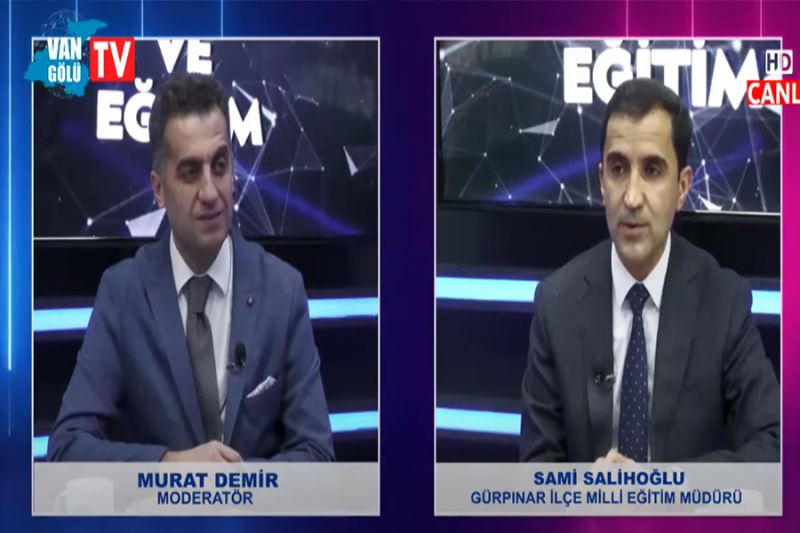 İnsan ve Eğitim 9. Bölüm: Gürpınar İlçesinde Eğitim Çalışmaları