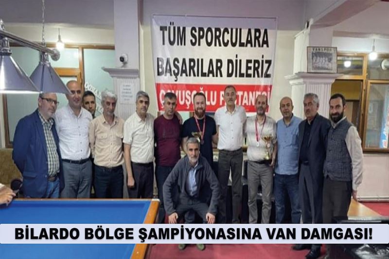 Bilardo Bölge Şampiyonasına Van Damgası!