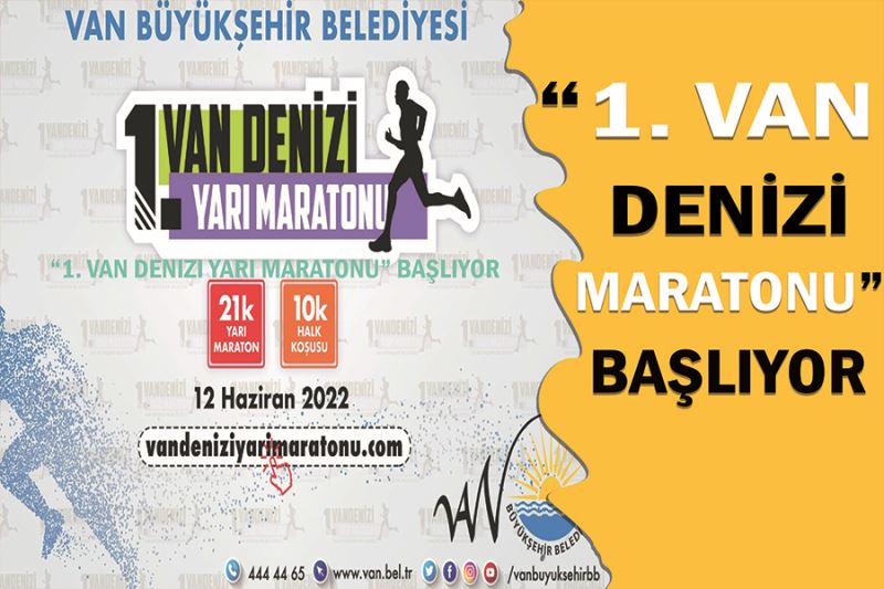 “1. Van Denizi Yarı Maratonu” başlıyor