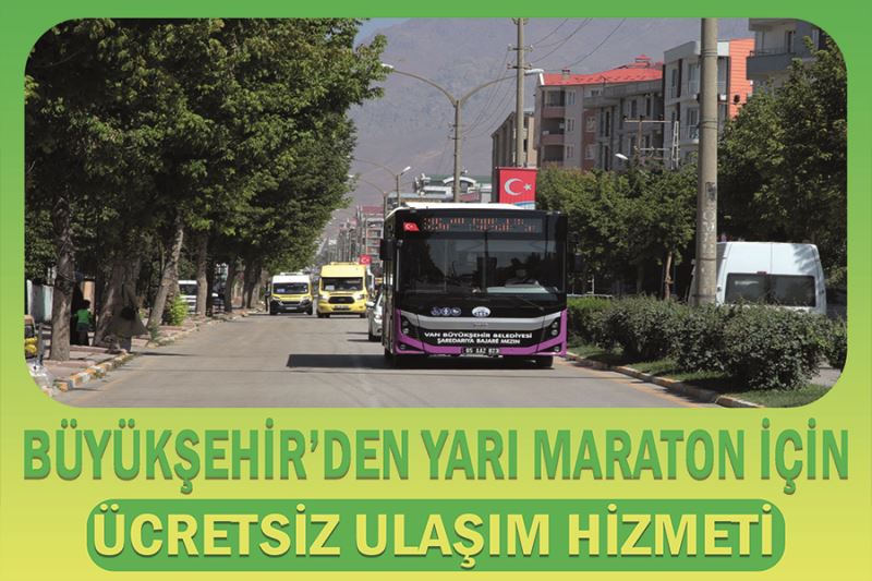 Büyükşehir’den yarı maraton için ücretsiz ulaşım hizmeti