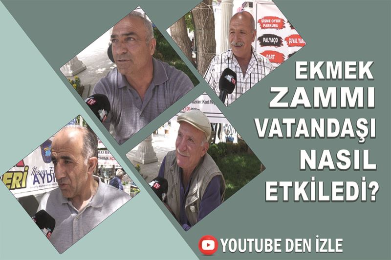 Ekmek zammı vatandaşı nasıl etkiledi?