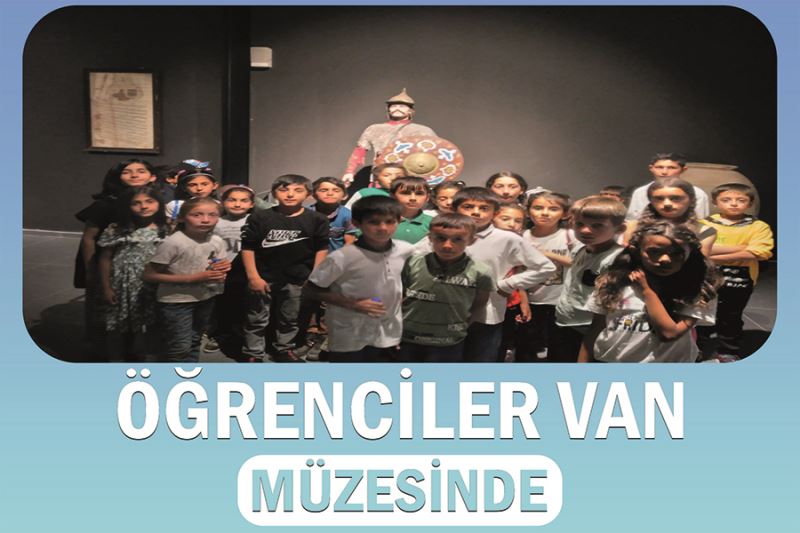 Öğrenciler Van müzesinde