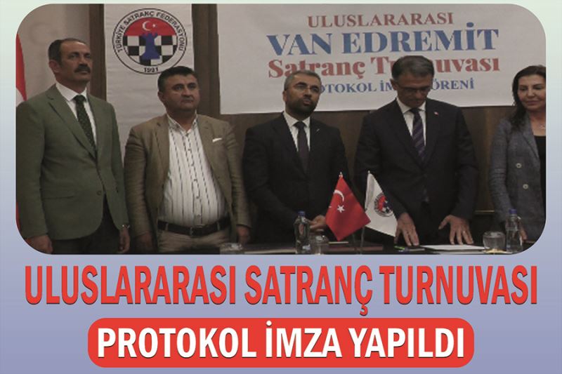 Uluslararası Satranç Turnuvası Protokol İmza töreni yapıldı