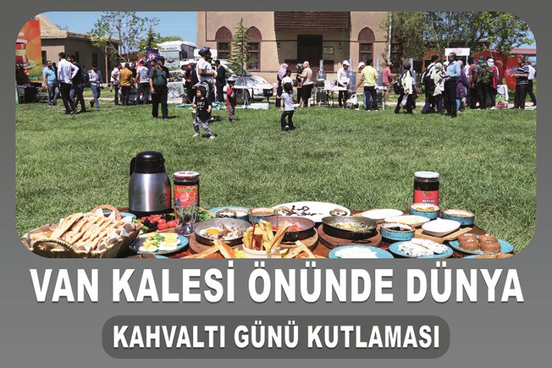 Van Kalesi önünde Dünya Kahvaltı Günü kutlaması