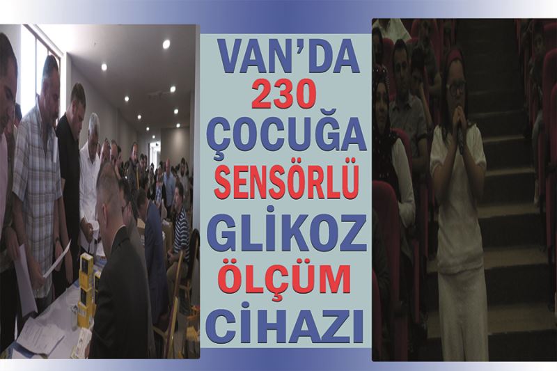 Van’da 230 çocuğa sensörlü glikoz ölçüm cihazı