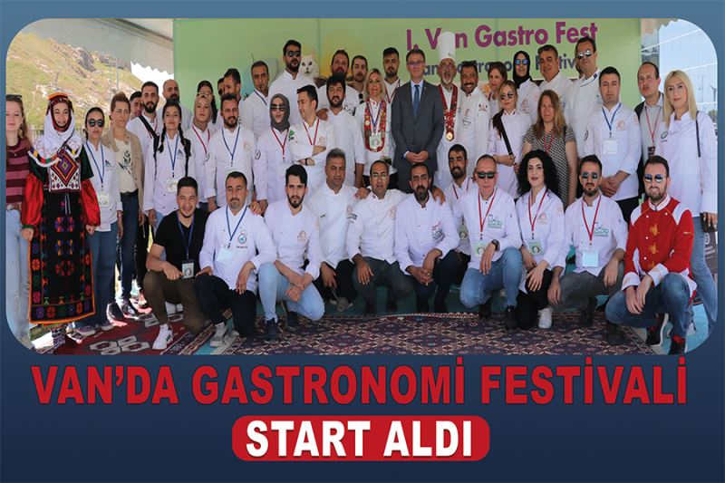 Van’da gastronomi festivali start aldı