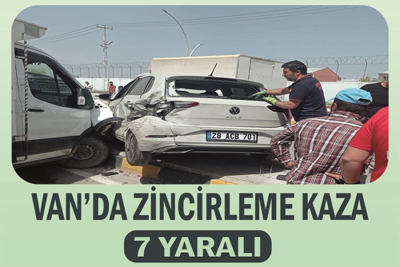 Van’da zincirleme kaza 7 yaralı